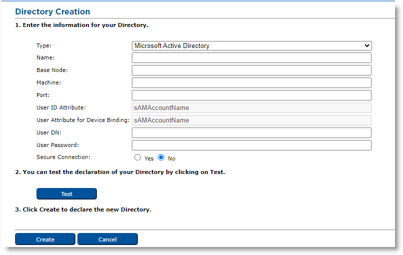 Directory Creation dialog box with various fields for configuring the directory to be completed in step 1, followed by a Test button displayed in step 2, and a Create button as well as a Cancel button in step 3 